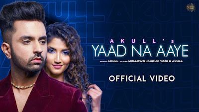 AKULL - Yaad Na Aaye Lyrics - ANGEL RAI yaad na aaye akul, akul yad na aaye, yaad na aaye lyrics akul